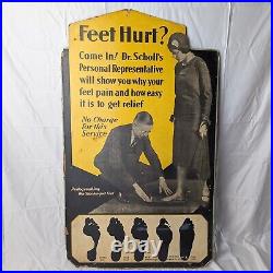 Rare Antique Dr. Scholls Easel Cardboard Store Display Sign Ad Feet Hurt Shoe