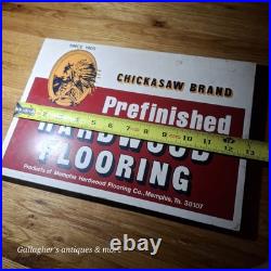 Rare vintage Chickasaw Hardwood Flooring Sign Memphis Tennessee Store display