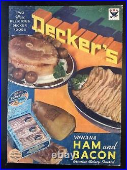 Vintage Decker's Iowana Ham And Bacon Sign NRA Rare Antique Store Display Sign